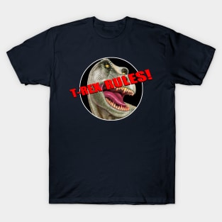 T-Rex Rules! T-Shirt